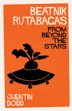 Cover of *Beatnik Rutabagas from Beyond the Stars*